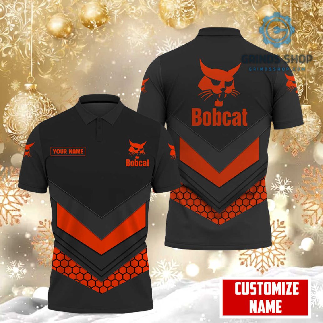 Bobcat Custom Name Polo Shirts 1697125963913 V1uh5 - Grinds Shop