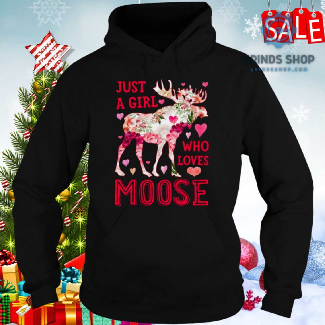 Moose Just A Girl Who Loves Elk Deer Funny Flower Floral Shirt 1698678649084 Sjqvf - Grinds Shop