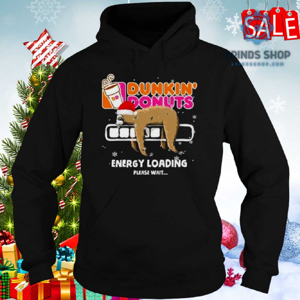 Sloth Santa Dunkinc3a2c280c299 Donuts Energy Loading Please Wait Shirt 1698679583889 C6oes - Grinds Shop