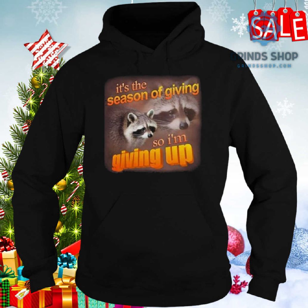Snazzy Seagull Itc3a2c280c299s The Season Of Giving So Ic3a2c280c299m Giving Up Shirt 1698679680539 Vkysm - Grinds Shop