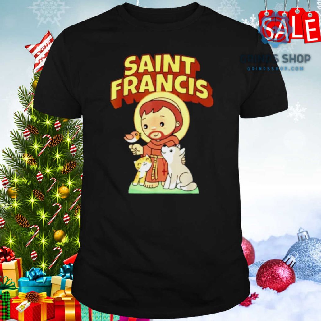 St Francis Of Assisi Patron Saint Of Animals Catholic Shirt
