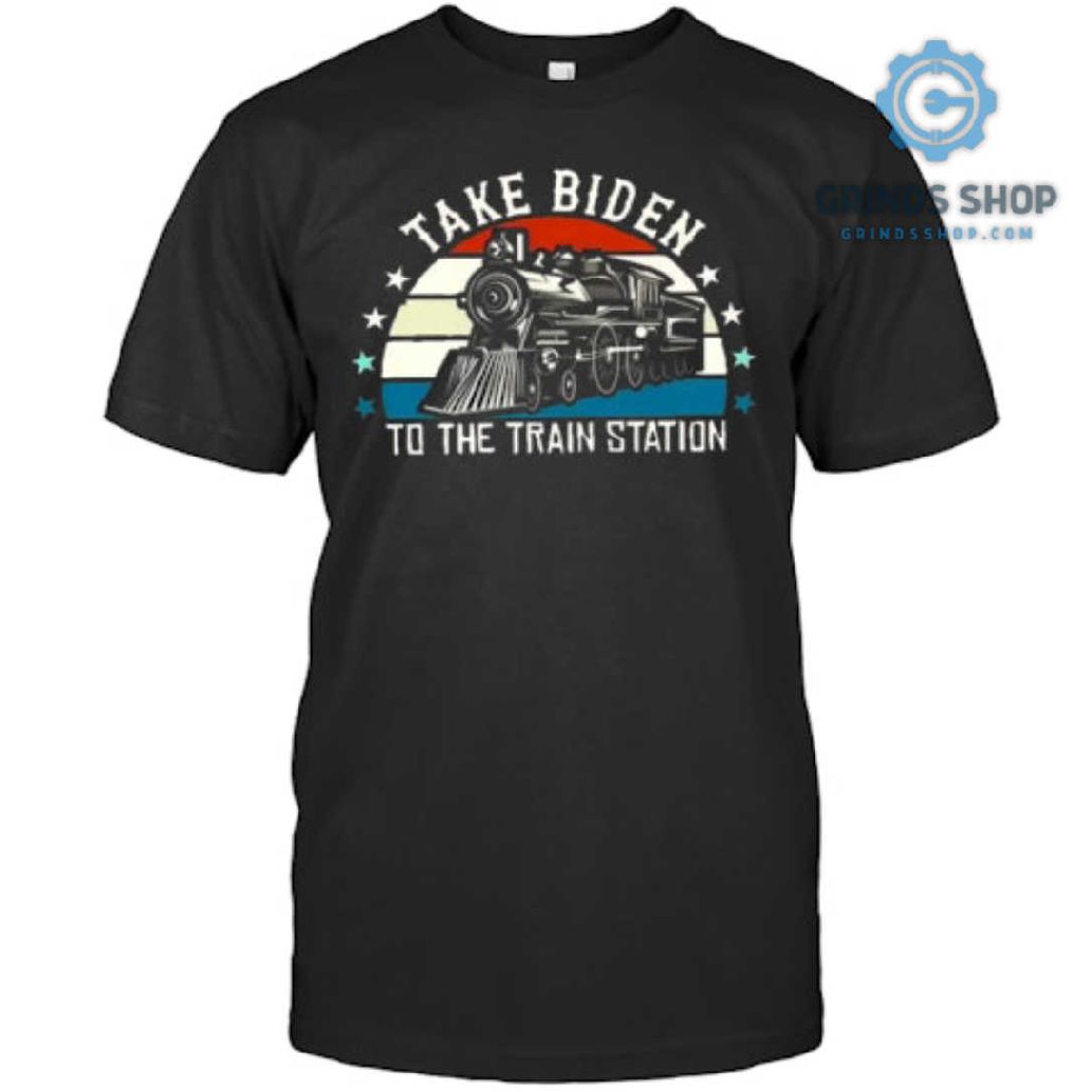 Xxppssah Take Biden To The Train Station T Shirt 1696266322544 Fsb0y - Grinds Shop