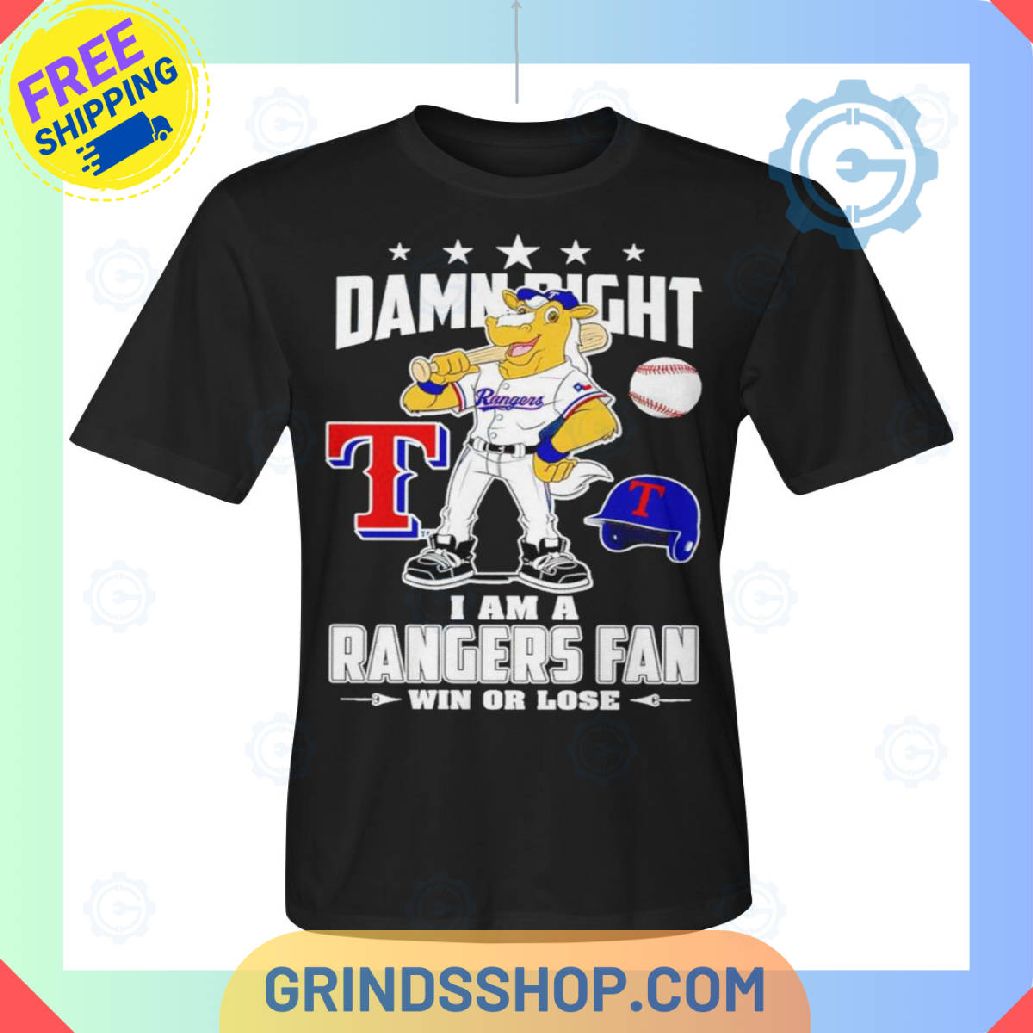 Damn Right Rangers Fan T-Shirt