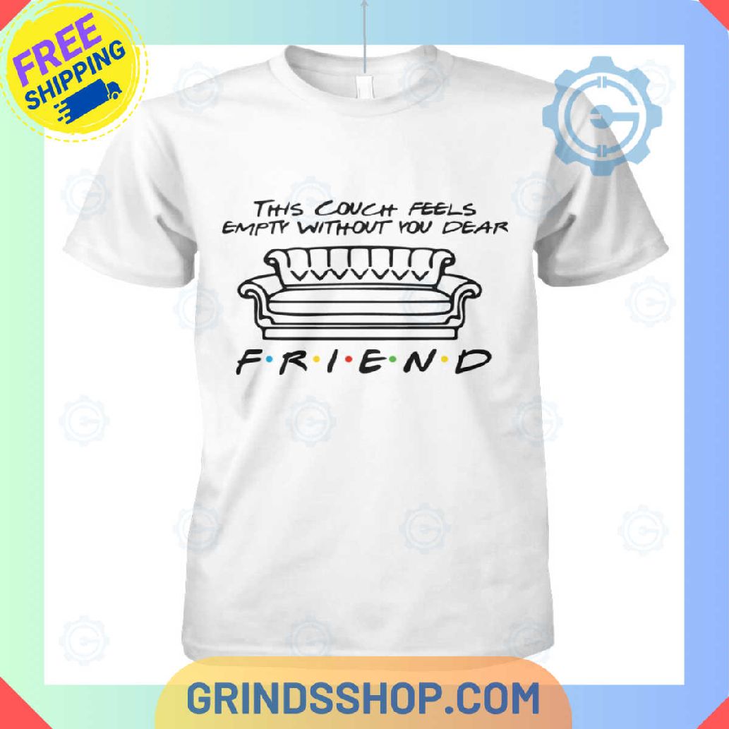 Matthew Perry This Couch Feels Empty Without You Dear T Shirt 1698936818284 A15au - Grinds Shop