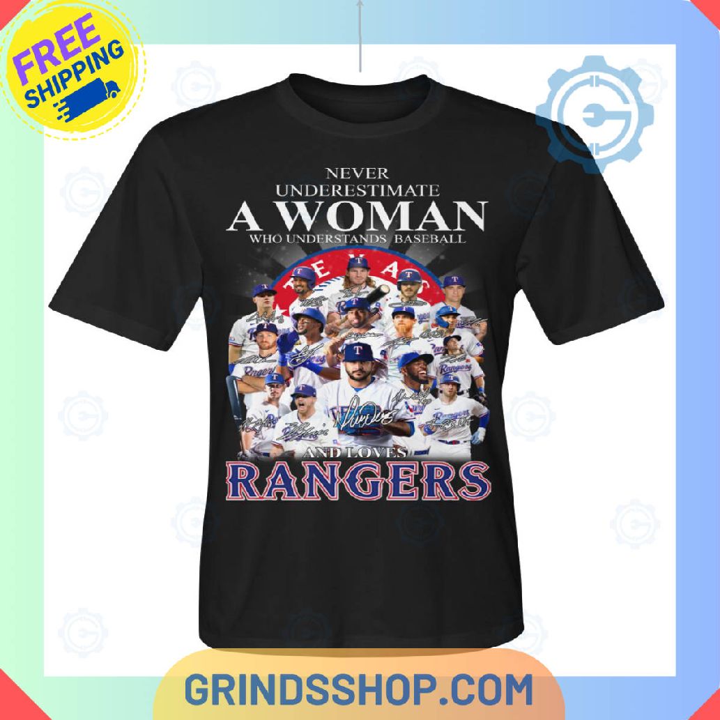 Never Underestimate A Woman Loves Rangers T-Shirt